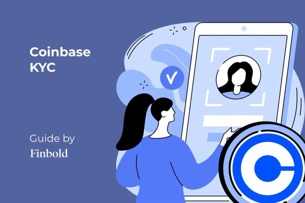 How Long Does Coinbase Verification Take? | KYC Guide [2021]