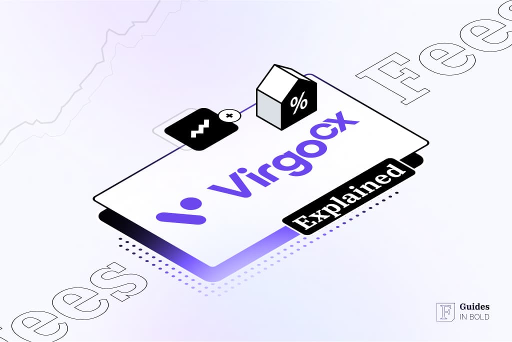 VirgoCX Fees Explained | How Much It Costs to Trade Crypto?