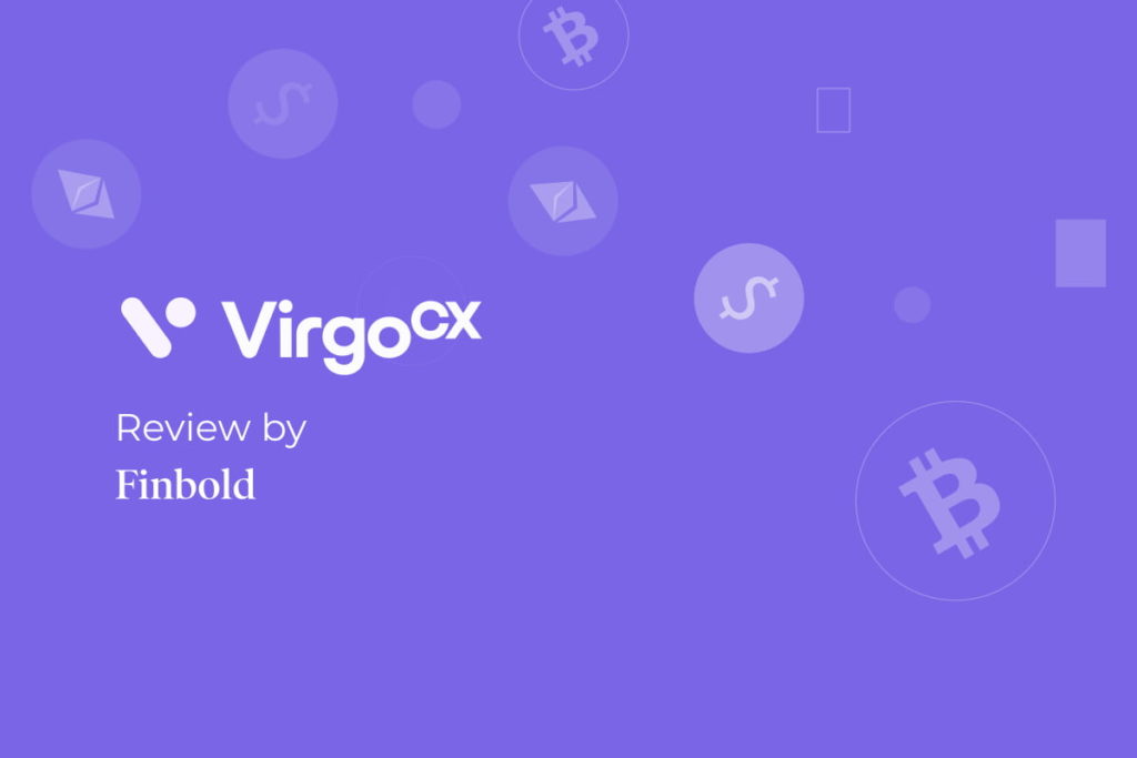VirgoCX Review 2021 | Fees, Pros, Cons | Bitcoin Exchange