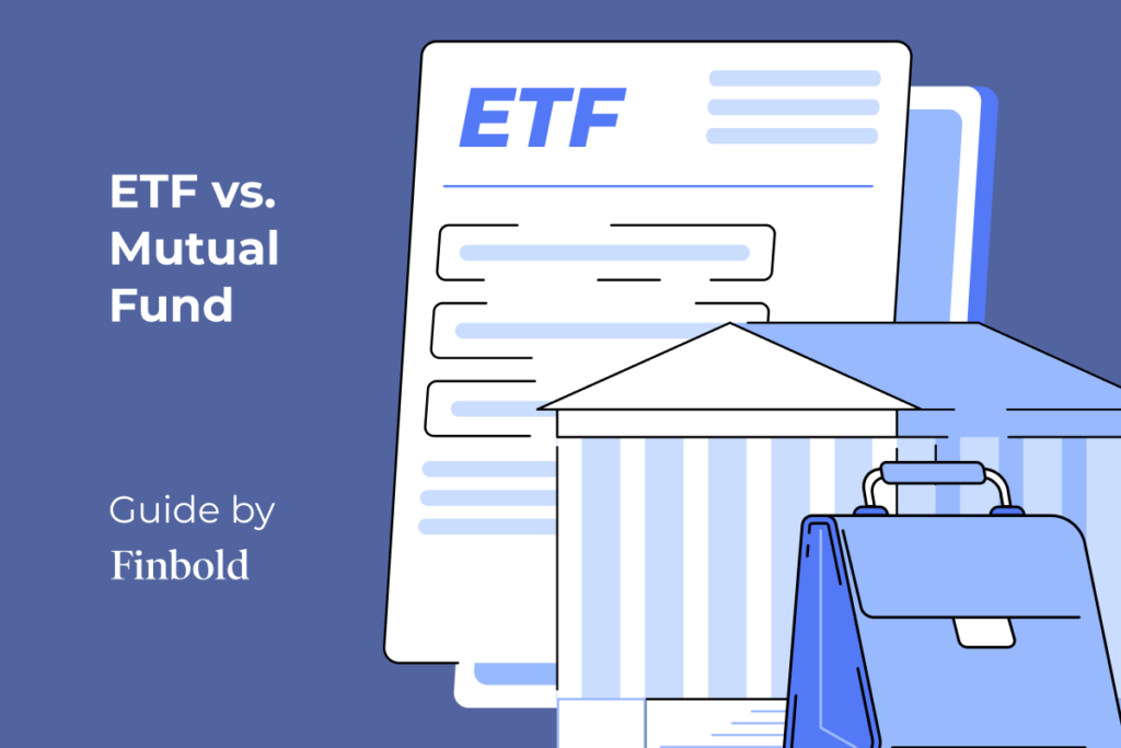 ETF vs Mutual Fund Guide |How They Differ, Which to Choose?