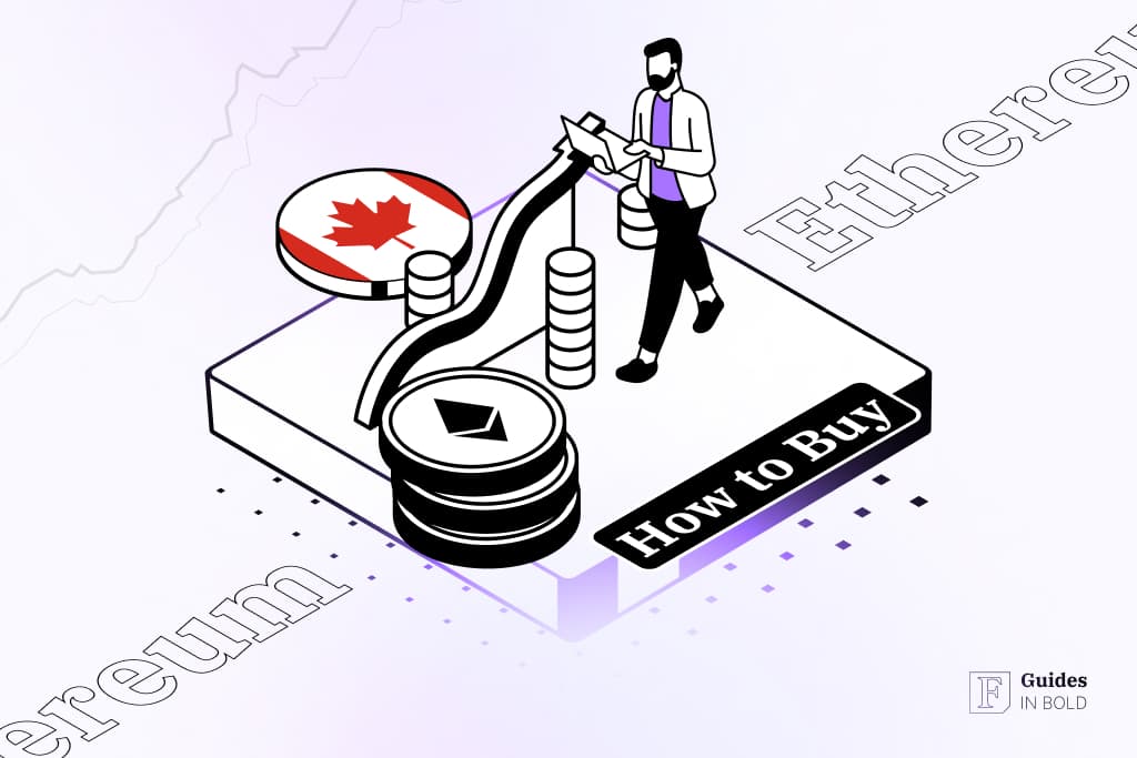 How to Buy Ethereum in Canada [2024] | Top 3 Platforms