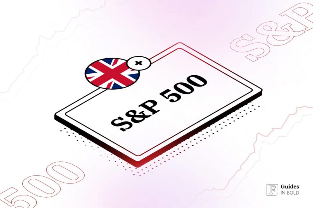 How to Invest in the S&P 500 in UK