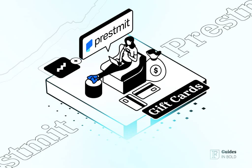 How to Trade Gift Cards for Cash With Prestmit? | Step-by-Step Guide