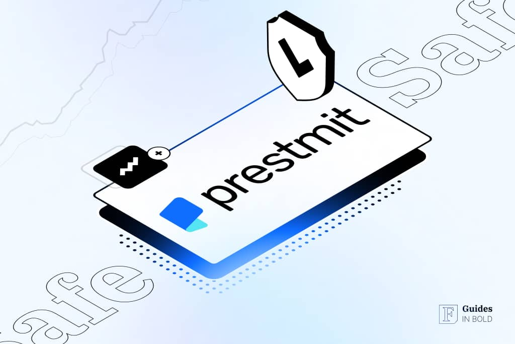 Is Prestmit Safe? What Users Need to Know