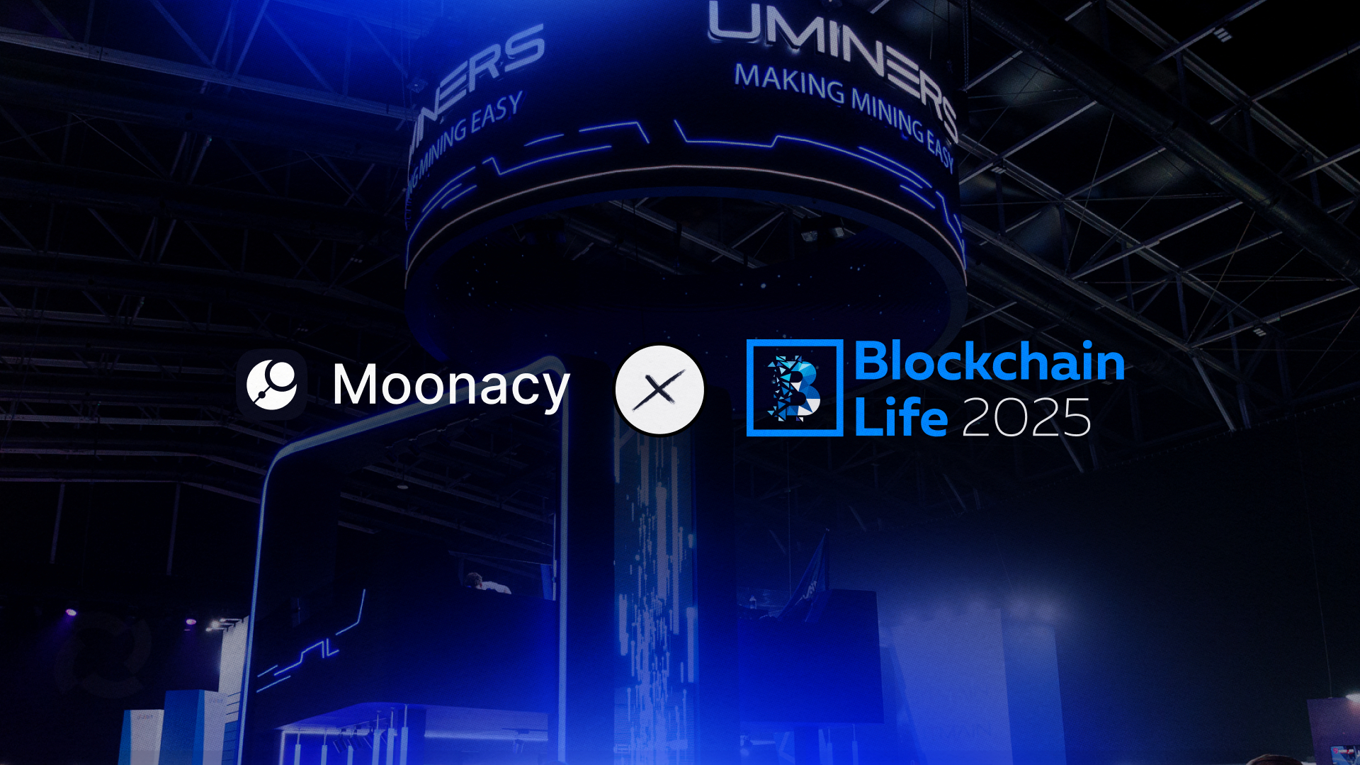 Moonacy Protocol will sponsor and participate in Blockchain Life 2025 in  Dubai