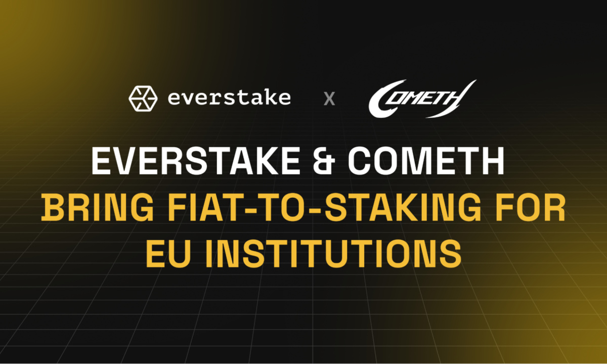 Everstake Partners with Cometh to Bridge Fiat and Crypto Staking Rewards for EU Institutions